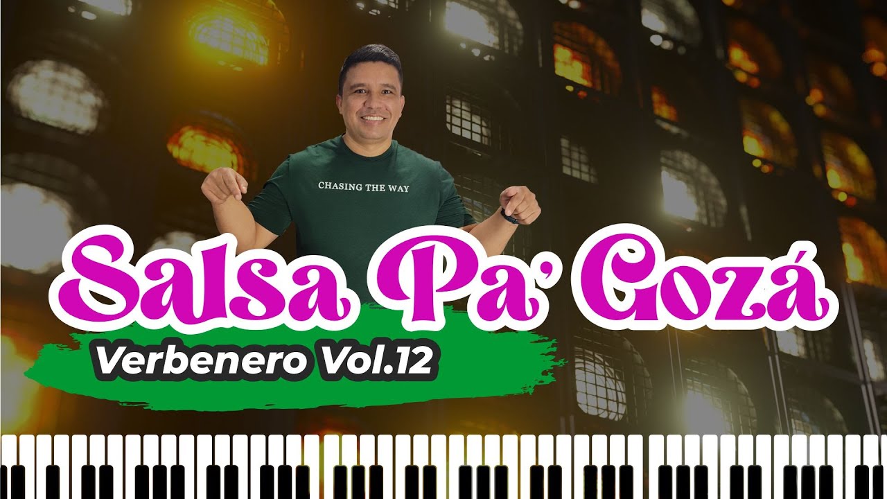 Verbenero Vol. 12 Salsa Pá Gozá