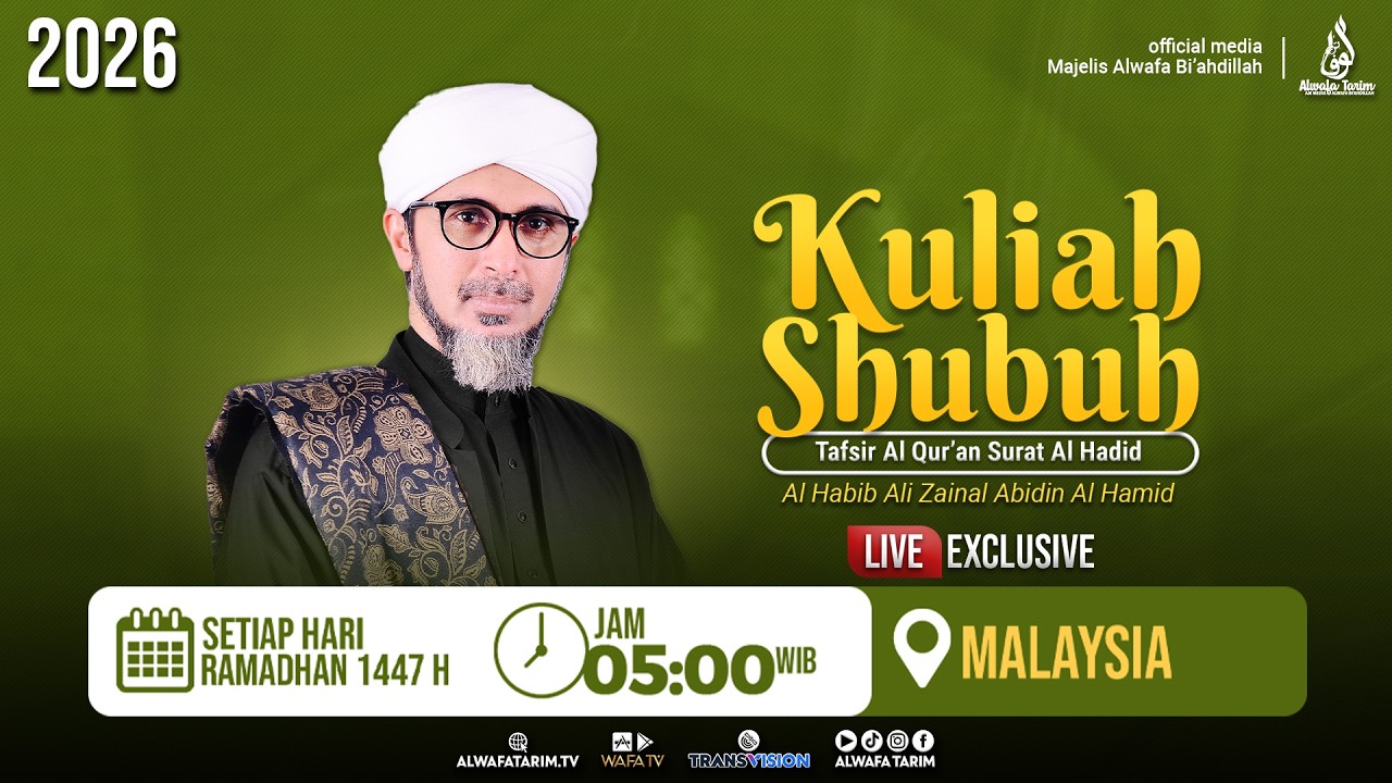 🔴LIVE | KULIAH SUBUH, KAJIAN TAFSIR AL QUR'AN BERSAMA HABIB ALI ZAINAL ABIDIN AL HAMID #8