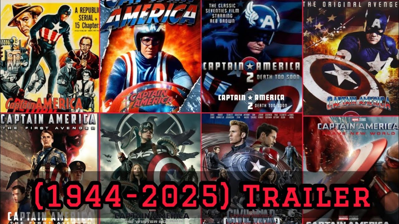 CAPTAIN AMERICA (1944-2025) Trailer Compilation - Live Action 🇺🇸🍿 #8