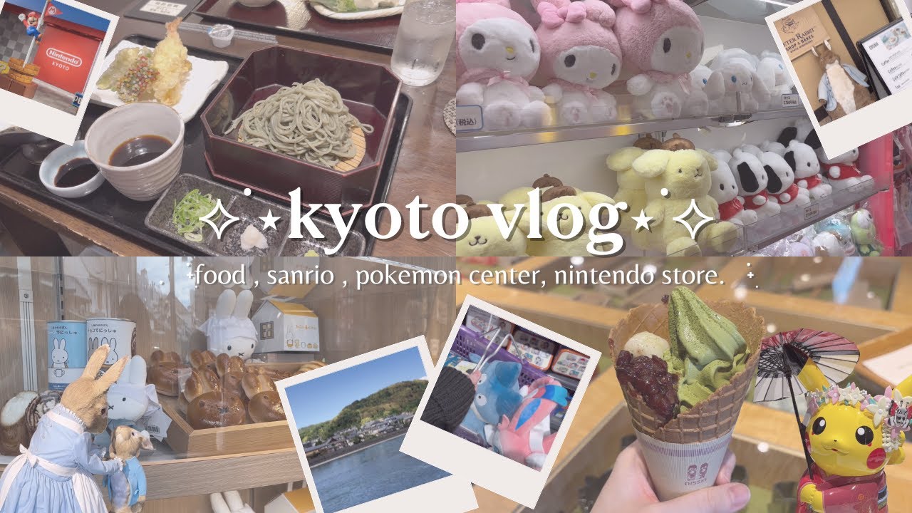 kyoto vlog // nintendo store, pokemon center, sanrio, kawaii shops⋆˚✿˖°