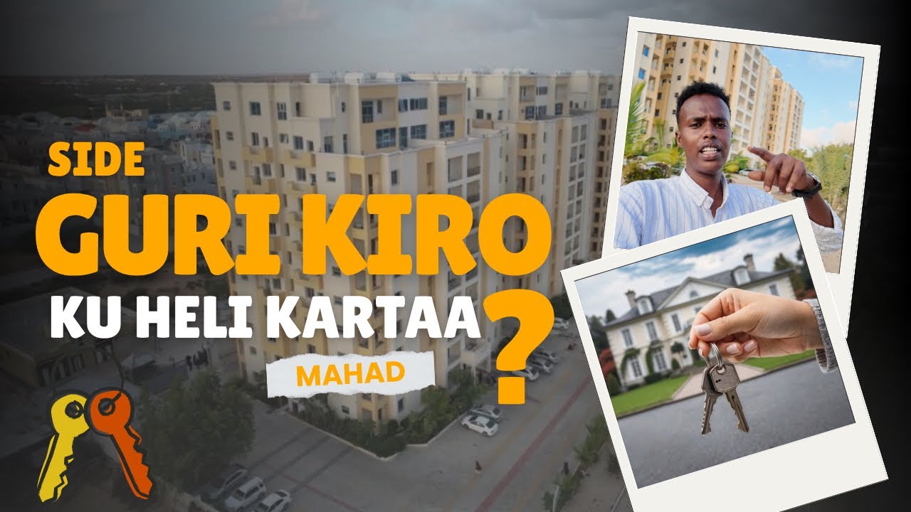 Side Guri kiro ah ku heli kartaa gudaha mogadishu darusalam