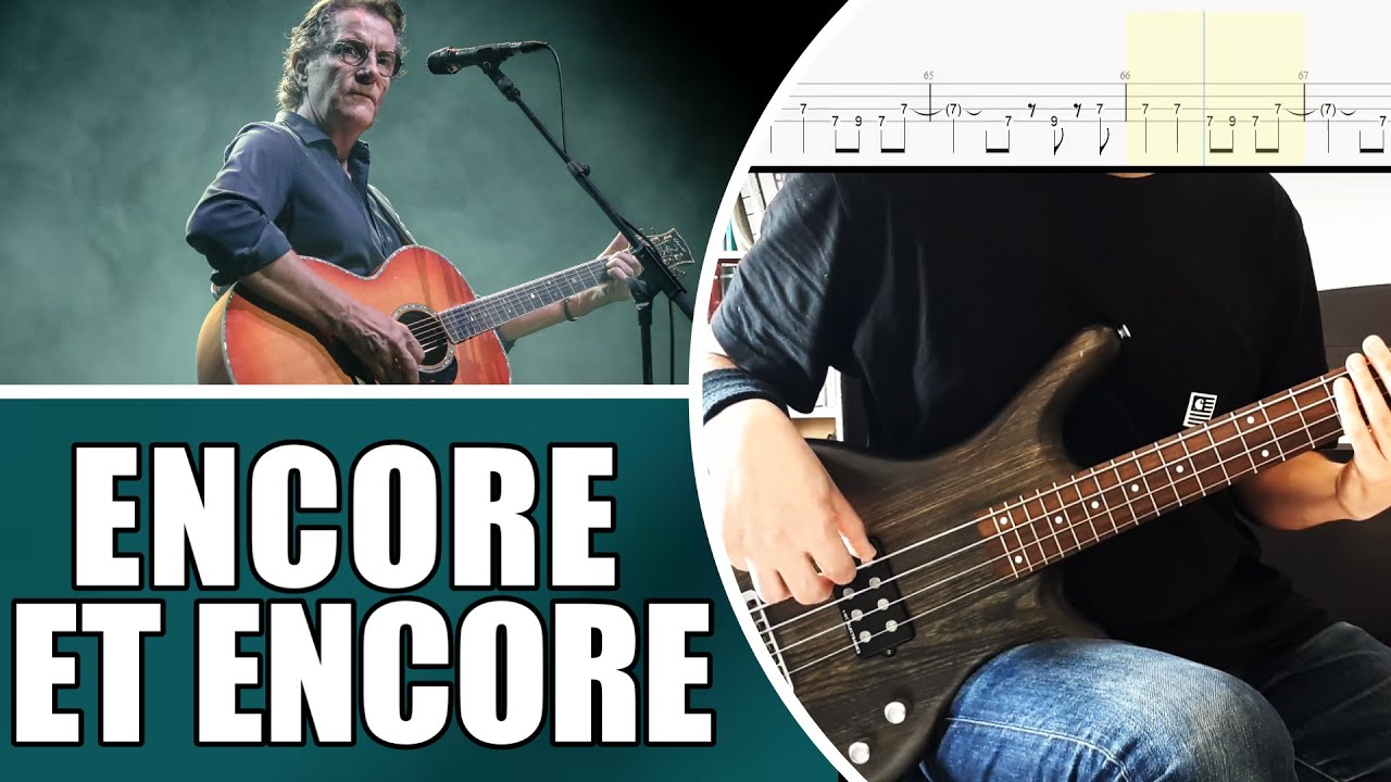 Encore et encore - Francis Cabrel | Bass cover with tabs #32
