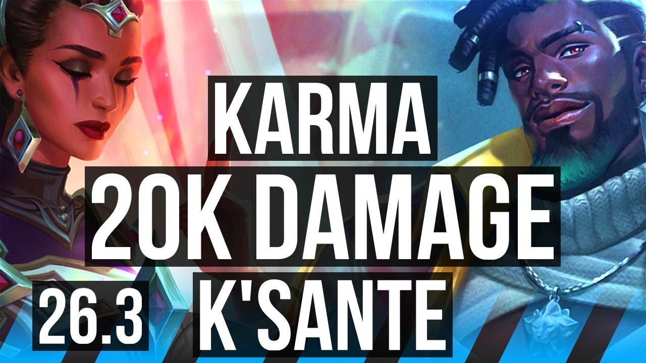 KARMA vs K'SANTE (MID) | 20K damage | KR Grandmaster | 26.3