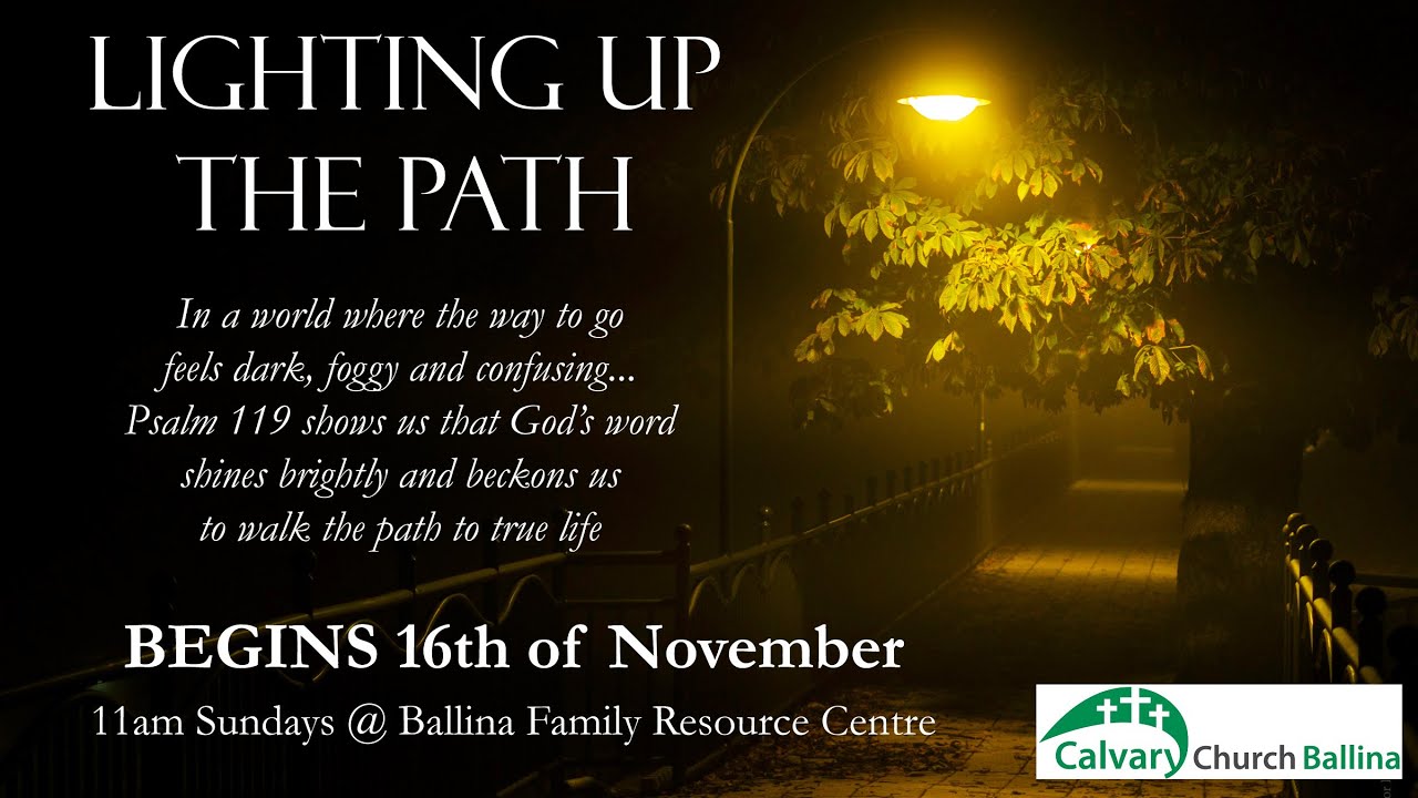 Psalm 119:33-40 - Acting For Your Future Self