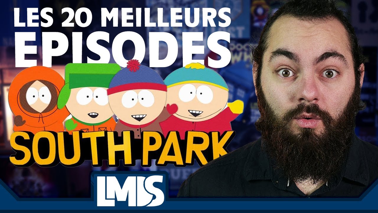 Les 20 Meilleurs épisodes de SOUTH PARK