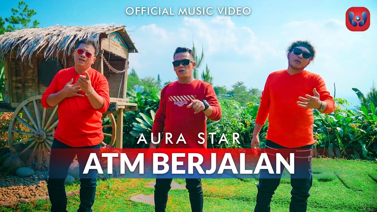 Aura Star - ATM Berjalan (Official Music Video)