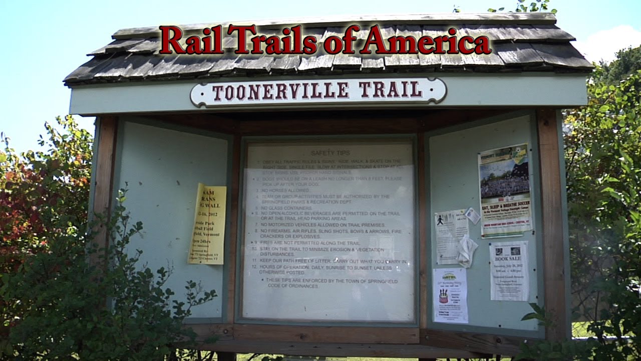 Rail Trails of America - The Toonerville Trail - Springfield, VT