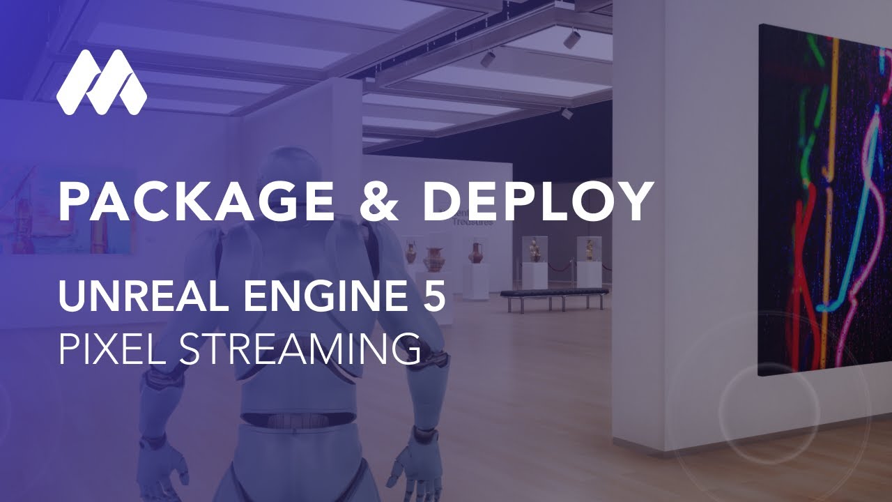 Guide: Package & Deploy Unreal Engine 5 Pixel Streaming