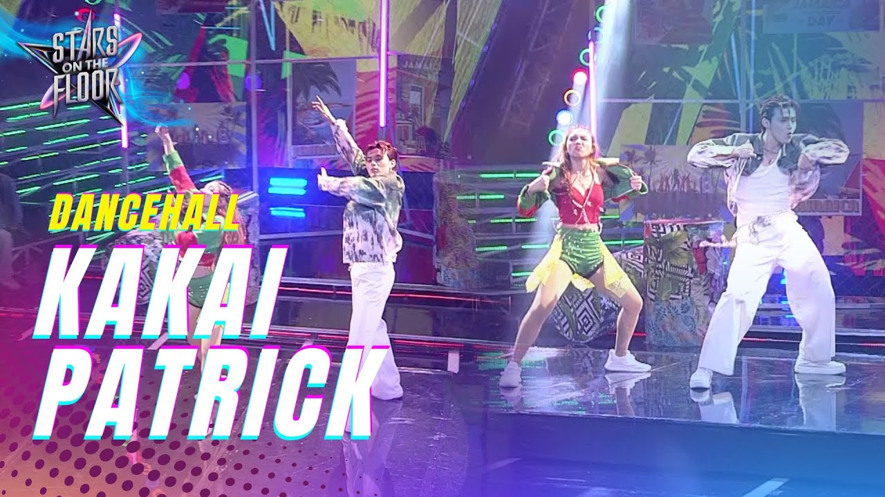 VXON Patrick and Kakai Almeda bring Jamaican swag! | Stars On The Floor