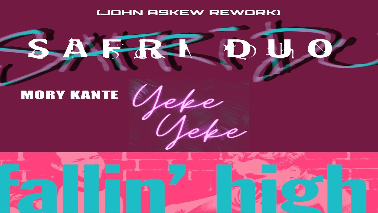 Safri Duo & John Askew vs Mory Kanté - Fallin' High vs Yeke Yeke (Armin van Buuren Mashup)