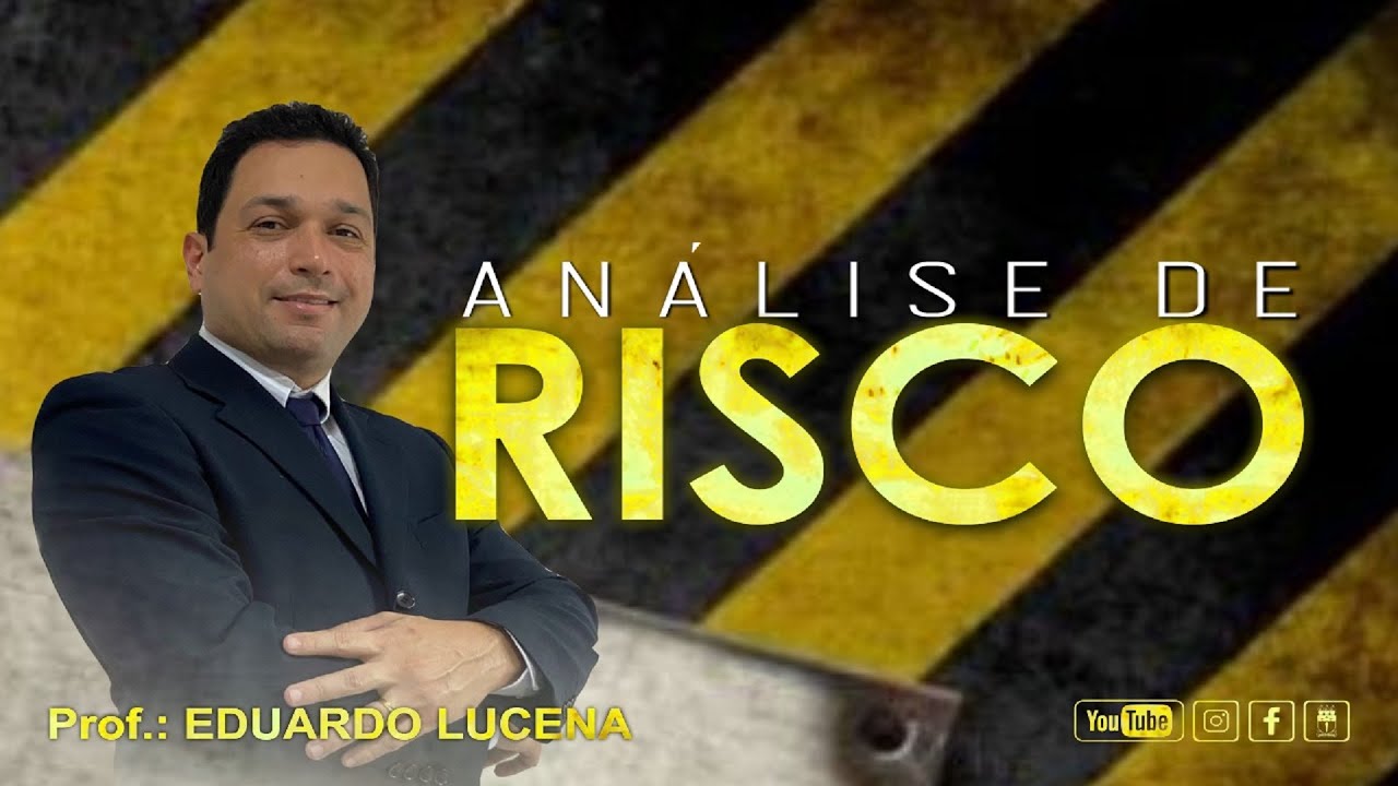 Curso de Análise de Risco - Apresentação - Aula 1