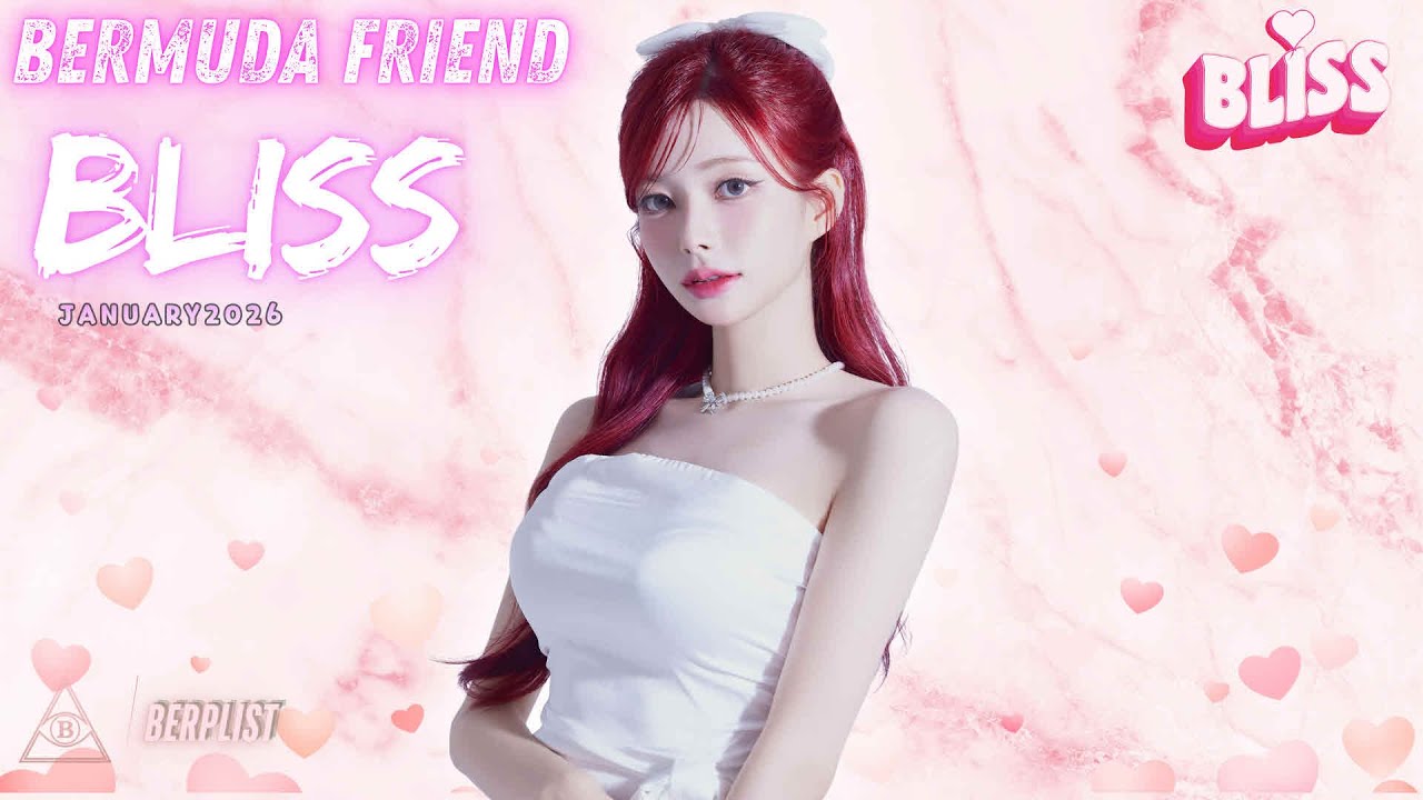 [BERPLIST] 버뮤다의 친구들을 소개합니다!!! BLISS MIXSET｜CLUB BERMUDA DJ LIVE｜BLISS BERPLIST