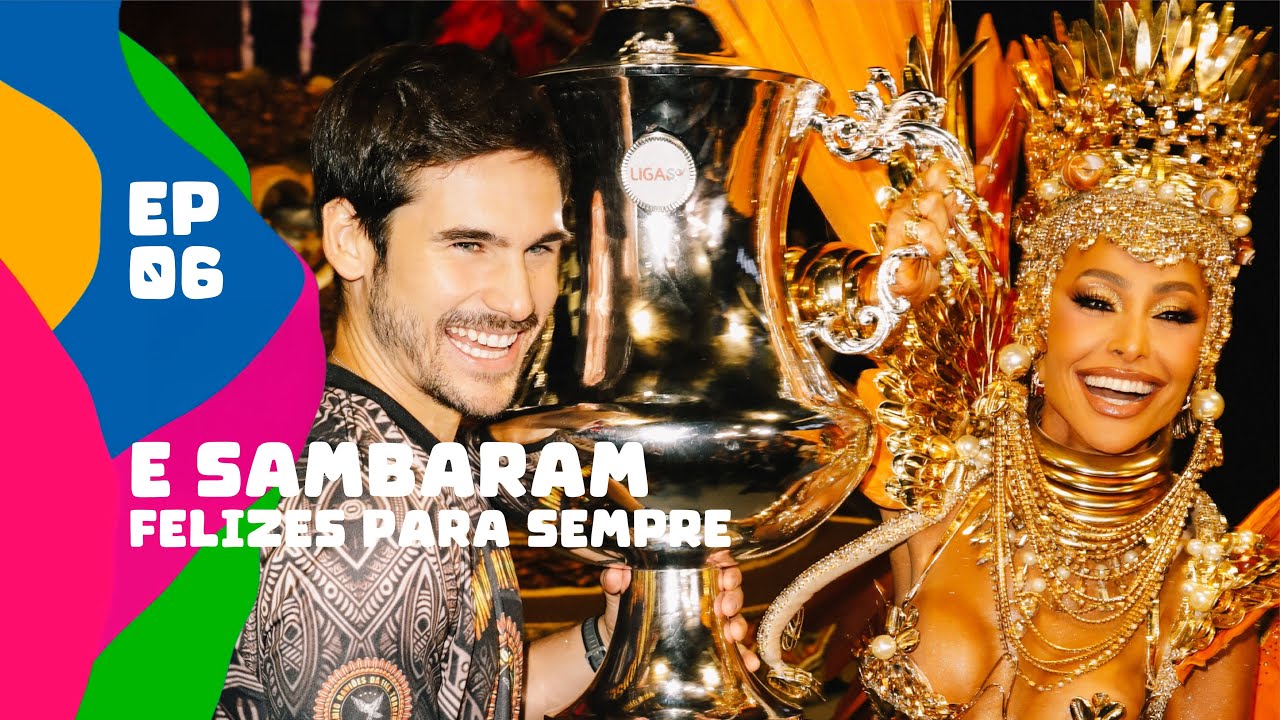 E SAMBARAM FELIZES PARA SEMPRE | EP06 | CARNAVAL DA SABRINA (2025) TEMP. 08