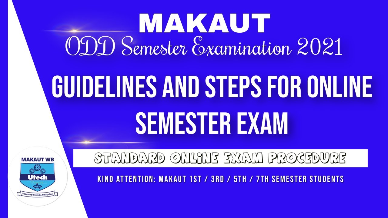 MAKAUT ODD Semester Online Exam Guidelines | MAKAUT Online Exam Steps | MAKAUT Online Exam Procedure