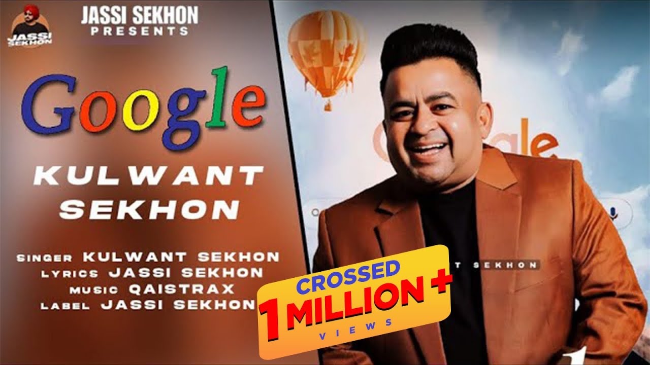 Google &ndash; Kulwant Sekhon | Jassi Sekhon | Qaistrax | Latest Punjabi Song 2025 | Official Music Video