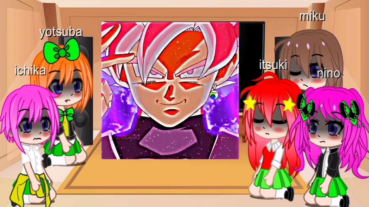 🐉Las Quintillisas Reacionan a Goku y Black🐉| edit | 1/2👊
