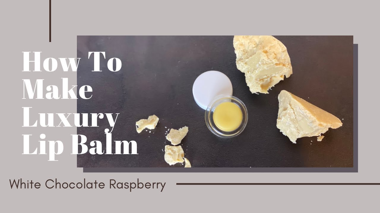 How To Formulate Luxury Lip Balm