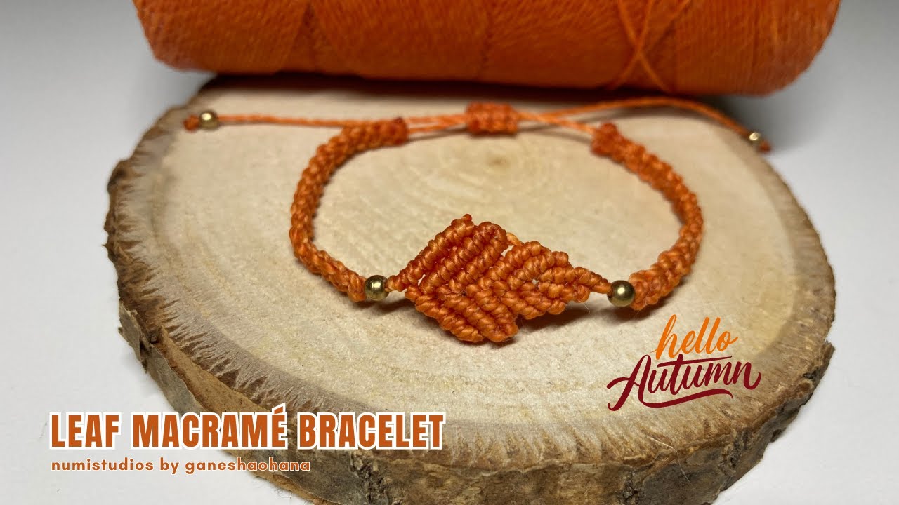 Leaf Macrame Bracelet, Autumn Bracelet, Fall Bracelet