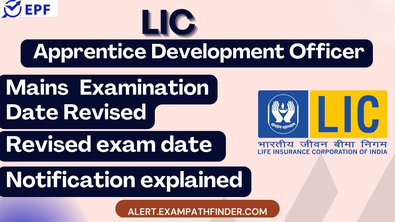 LIC ADO Recruitment 2022-2023 || Mains Examination Date Revised || DETAILED INFORMATION ||