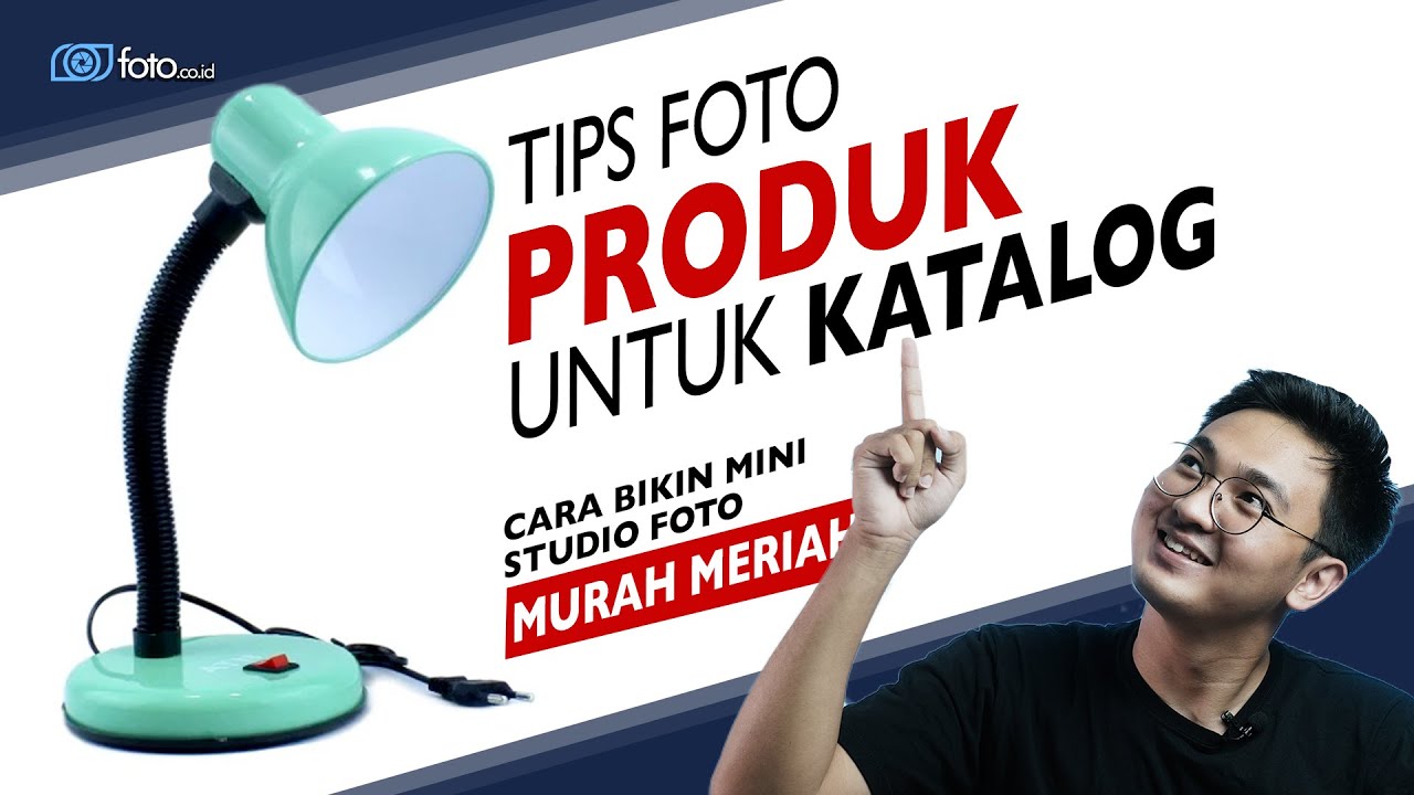 Tips Foto Produk untuk Katalog | Cara Bikin Mini Studio Foto Produk Murah