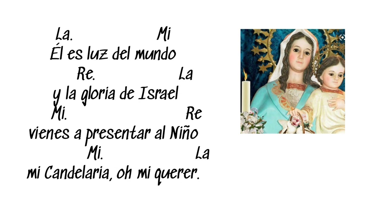 Entrada 02 Febrero. Mi Candelaria. Letra y acordes.