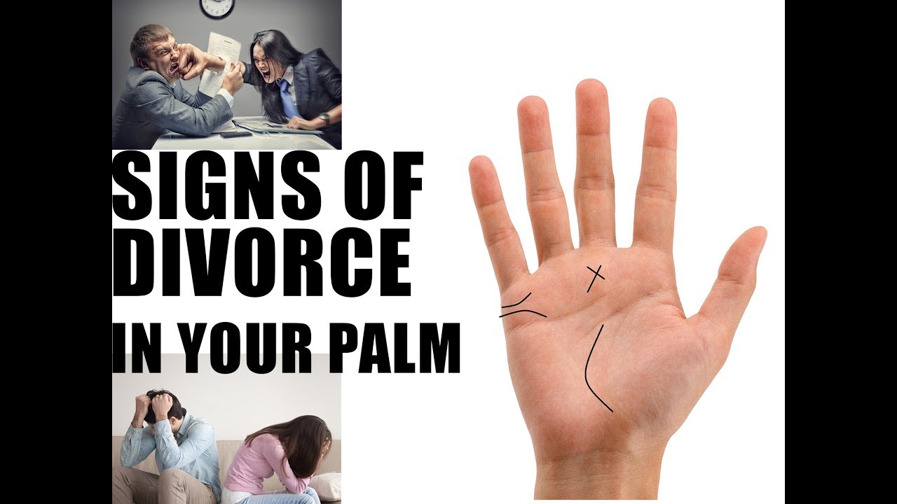 PALMISTRY - SIGNS OF DIVORCE