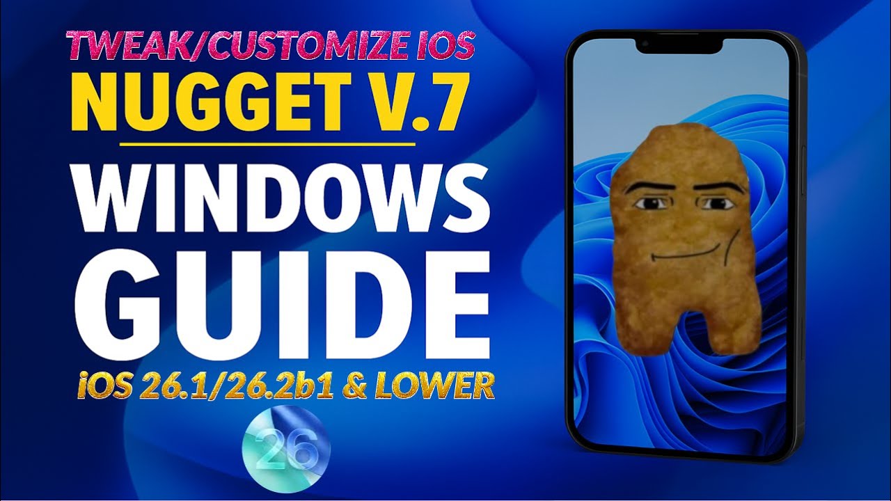 Nugget 7 | Dynamic Island, Fix RDAR, AOD & More | iOS 26.1/26.2b1 & Older | Full Windows Guide