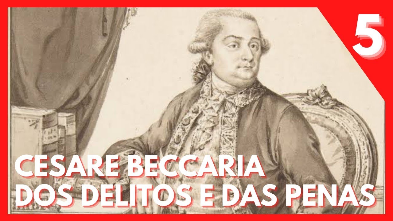 CESARE BECCARIA: O AUTOR DE 