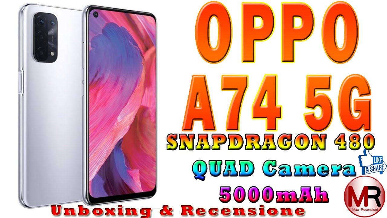 Oppo A74 5g:  Ottimo medio gamma aggiornato ed economico!