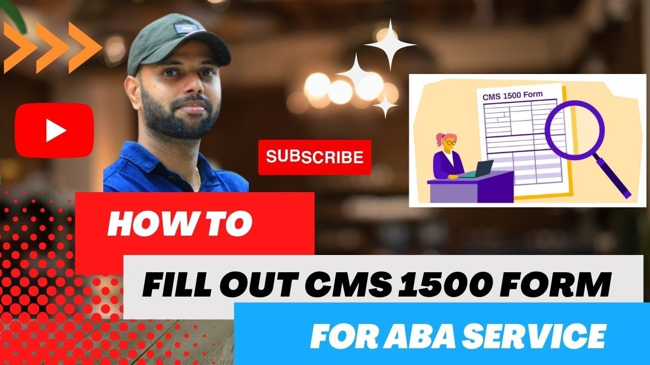 КАК ЗАПОЛНИТЬ ФОРМУ CMS 1500 ДЛЯ УСЛУГ ABA