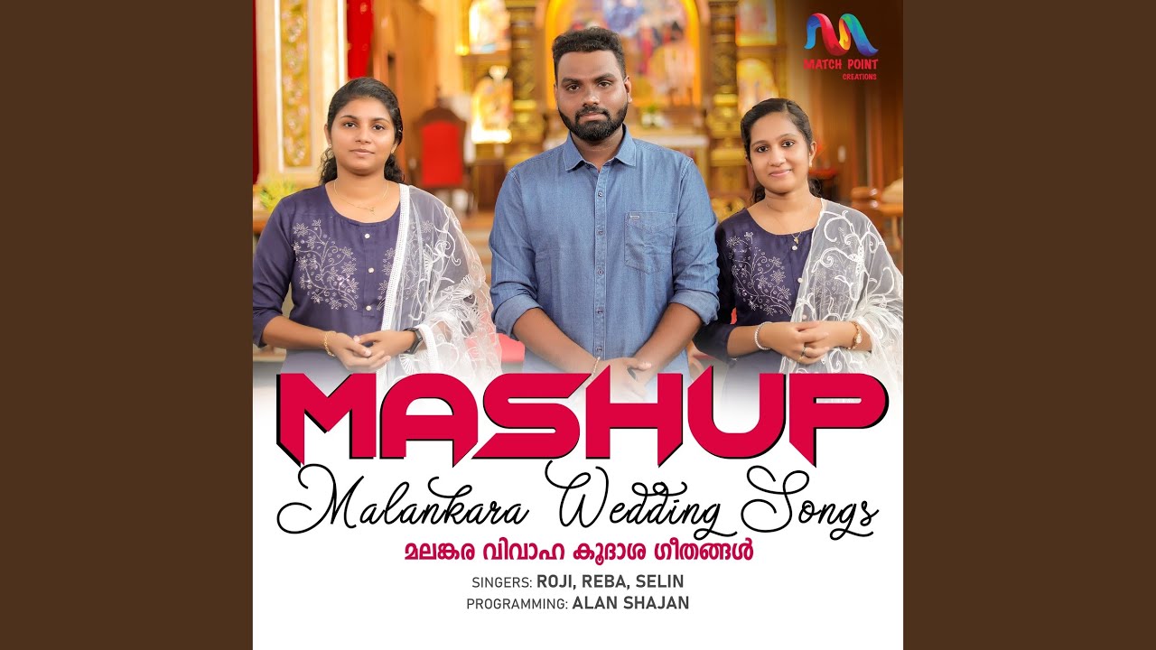 Malankara Wedding Songs (Mashup)