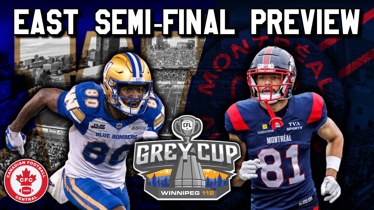 Winnipeg Blue Bombers TAKE ON Montreal Alouettes in 2025 CFL East Semi-Final!