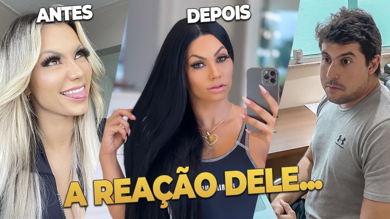 TRANFORMAÇÃO DE LOIRA PARA MORENA E A REAÇÃO DO MEU MARIDO