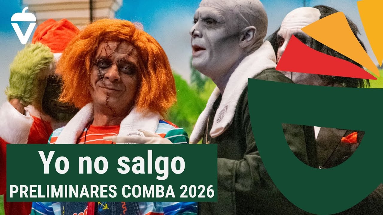 MURGA YO NO SALGO - PRELIMINARES - COMBA 2026