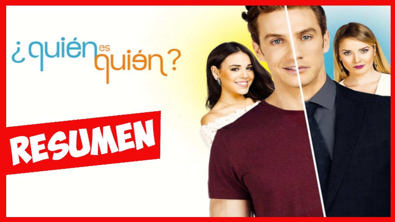 Quien es Quien resumido en un solo video