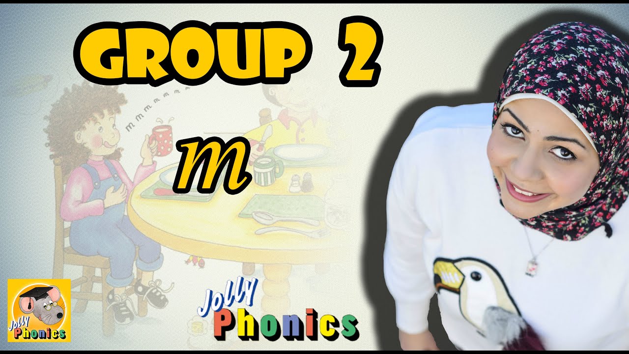جولي فونكس المجموعة 2 || Jolly Phonics Group 2 / m sound