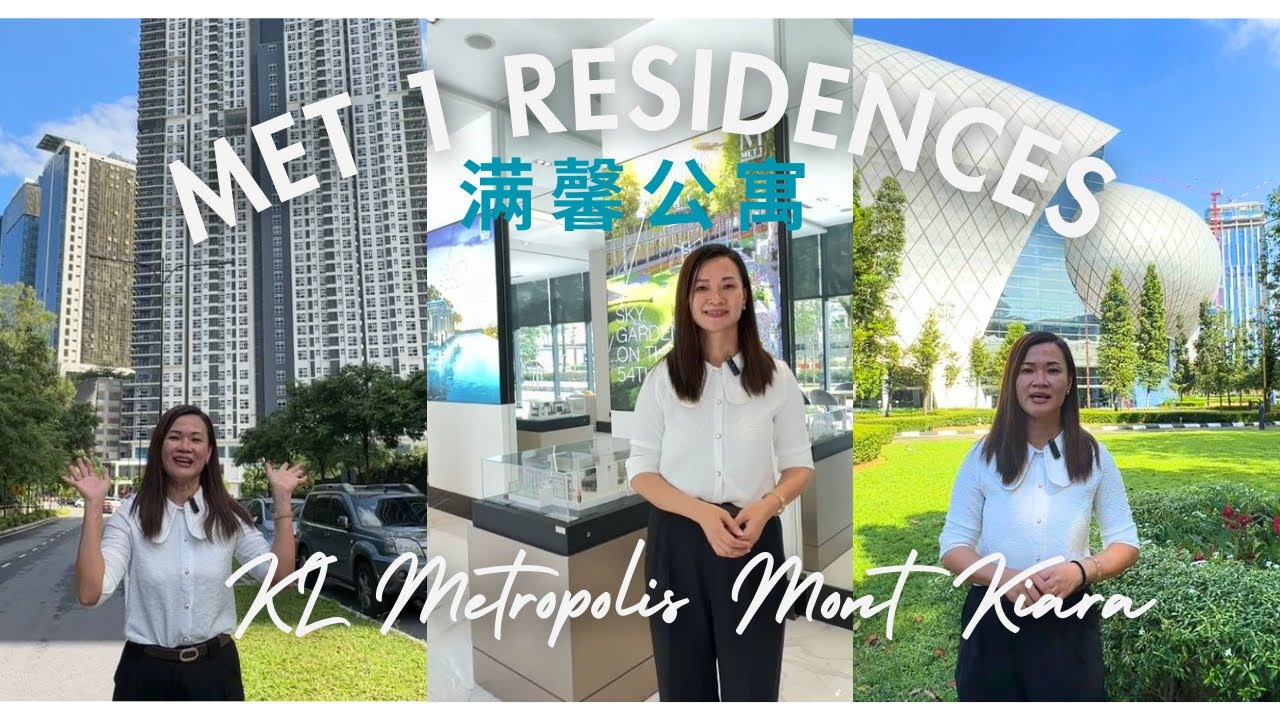 MET 1 Residences @ KL Metropolis | 永久地契 | 2024 入住 | 走路到MRT 3
