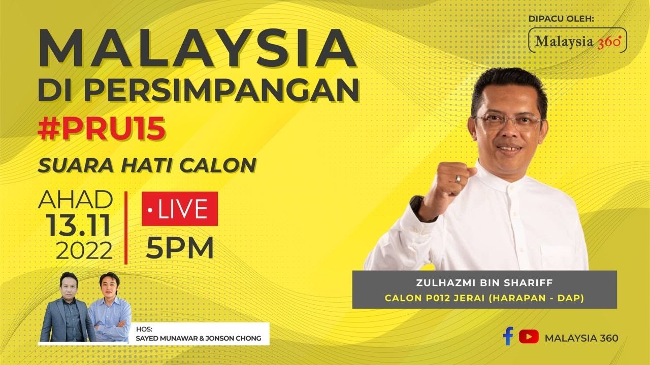 SUARA HATI CALON #PRU15 #MALAYSIA360