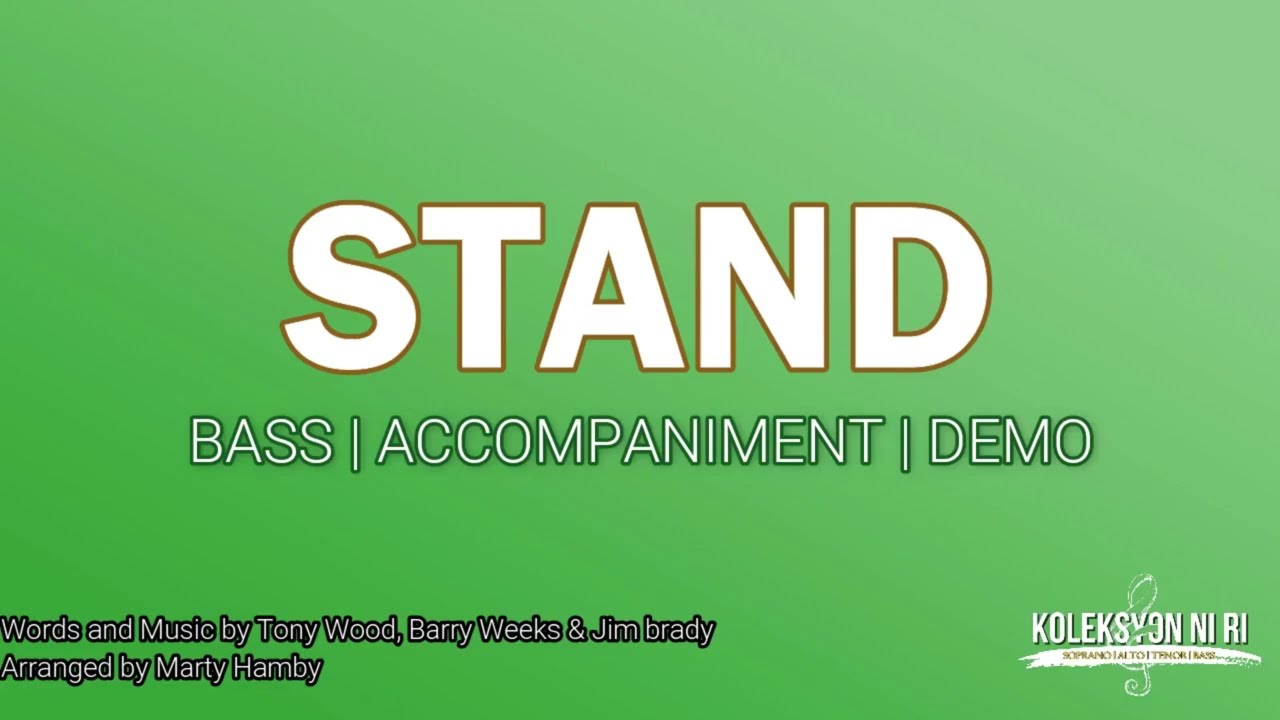 Stand | Bass | Vocal Guide by Bro. Japheth Pascua