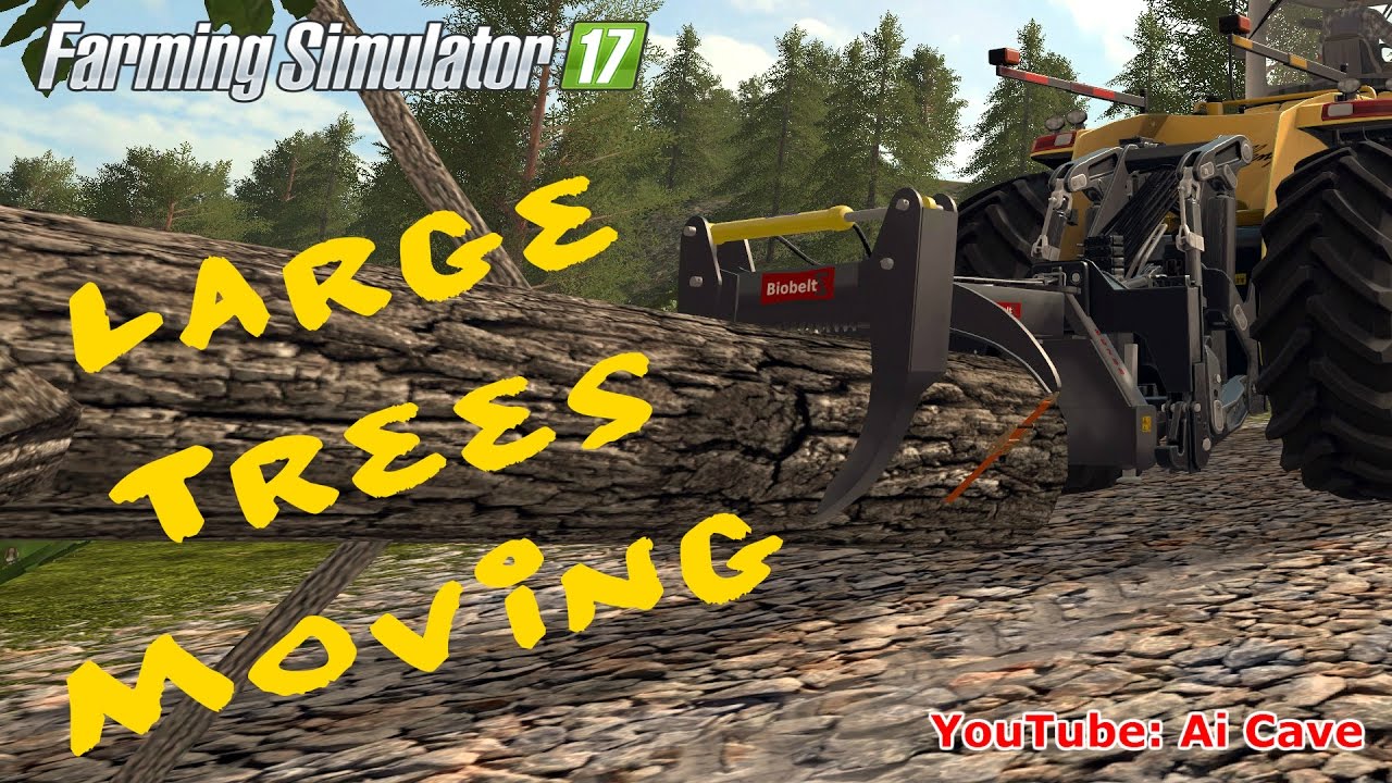Farming Simulator 17: Moving Large Trees? BIOBELTZ LOG GRAPPLE RG 200 Mod Makes IT Easy