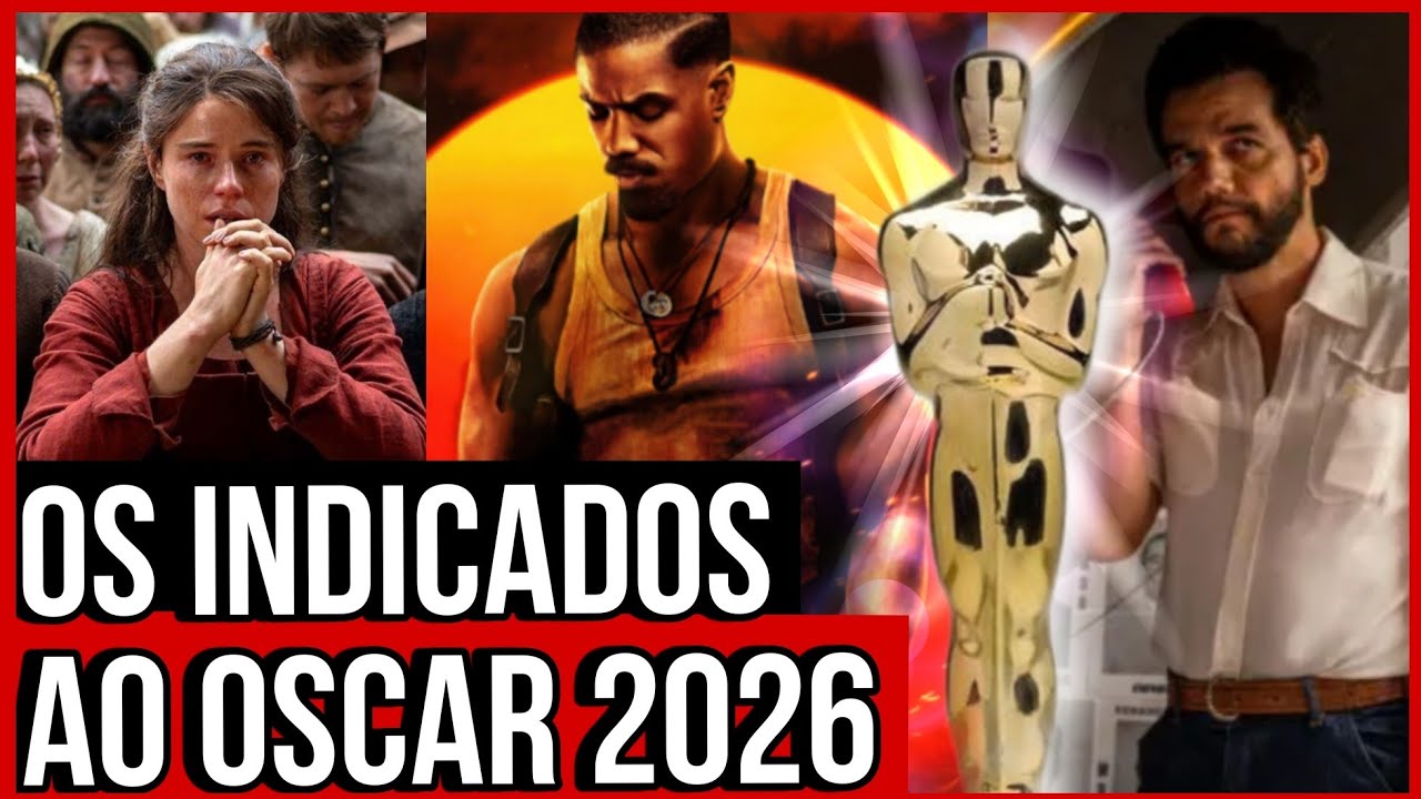 Indicados ao Oscar 2026: Pecadores, O Agente Secreto, Hamnet e os Favoritos 🏆