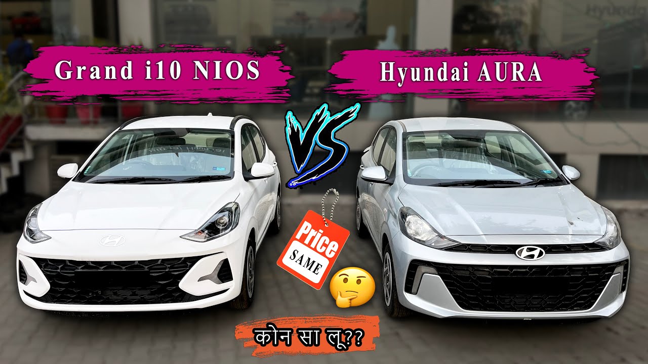 Grand i10 NIOS VS Aura 2024 | Most Selling Model | Full comparison | Price | Features | Mileage