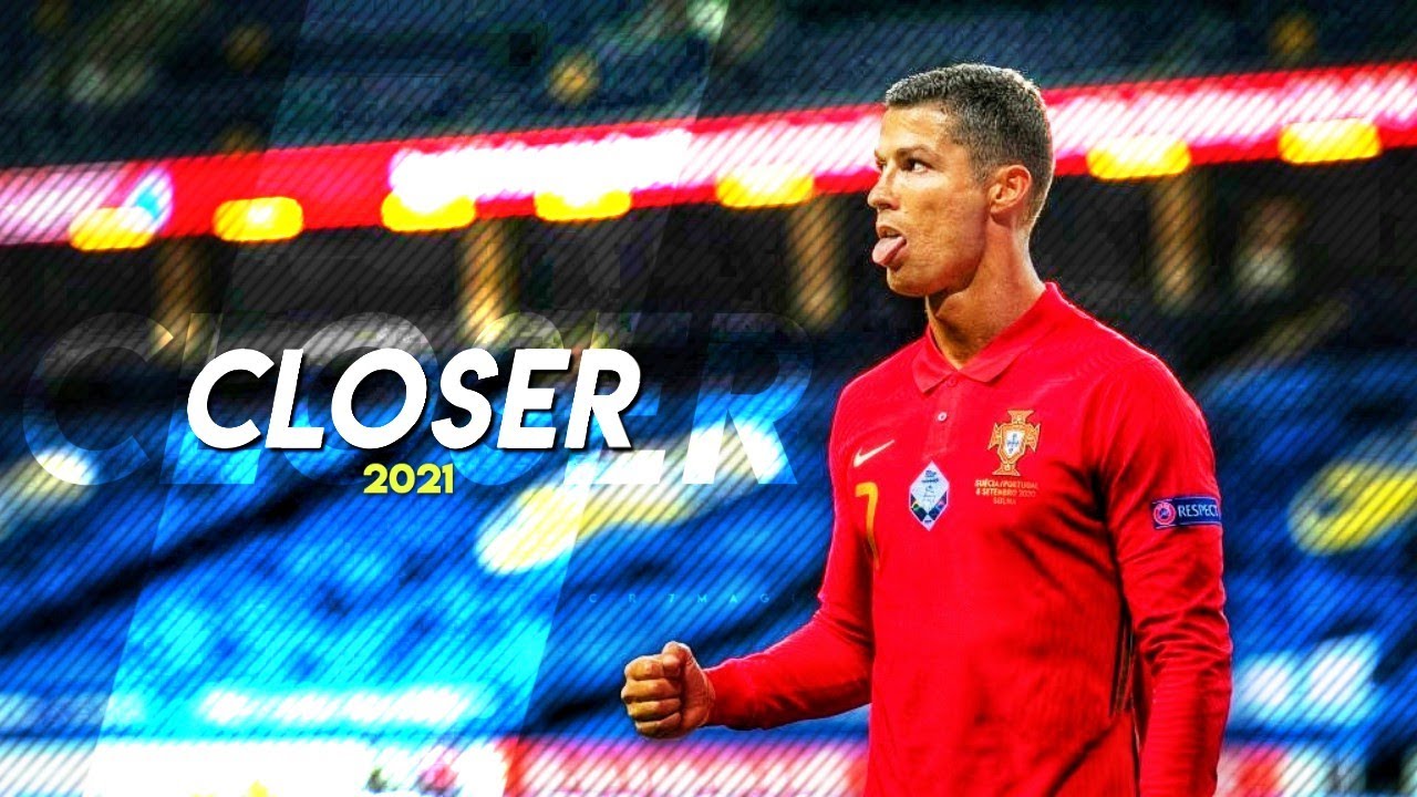 Cristiano Ronaldo - Closer - The Chainsmokers | Skills & Goals 2021 | HD