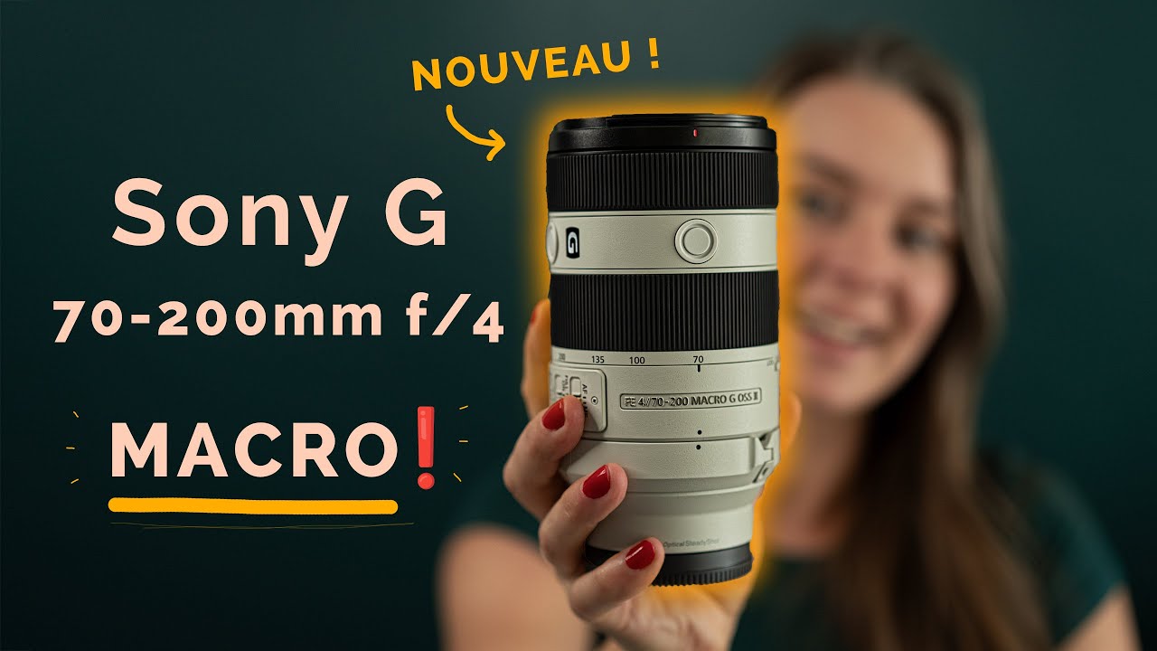Sony 70-200mm f/4 Macro : Un objectif 2 en 1 ... meilleur que le f/2.8 ?