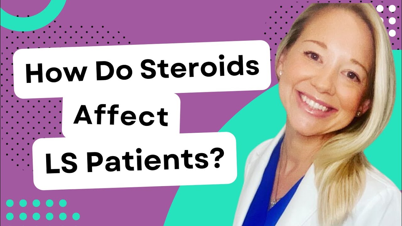 Discussing how steroids affect lichen sclerosus patients with Dr. Jill Krapf