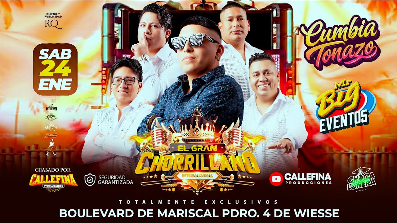 EN LAS CANTINAS - EL GRAN CHORRILLANO INTERNACIONAL - MR BIG EVENTOS - CALLEFINA PRODUCCIONES