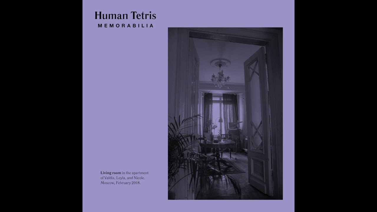 Human Tetris - Memorabilia (2018)