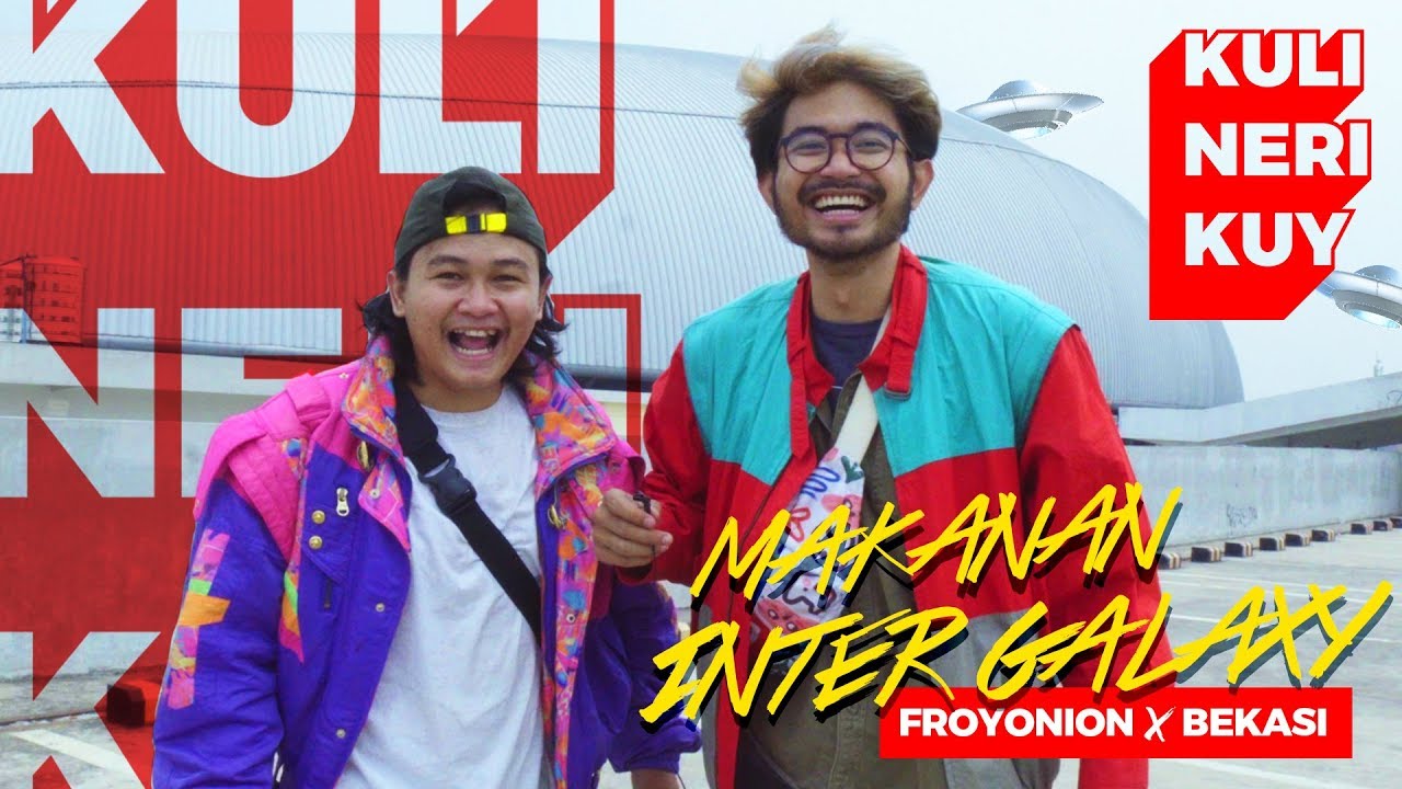 Kuliner Antar Galaxy | Froyonion X Bekasi