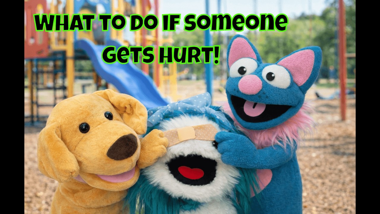 The Foofalgoofs: What to do if Someone gets hurt