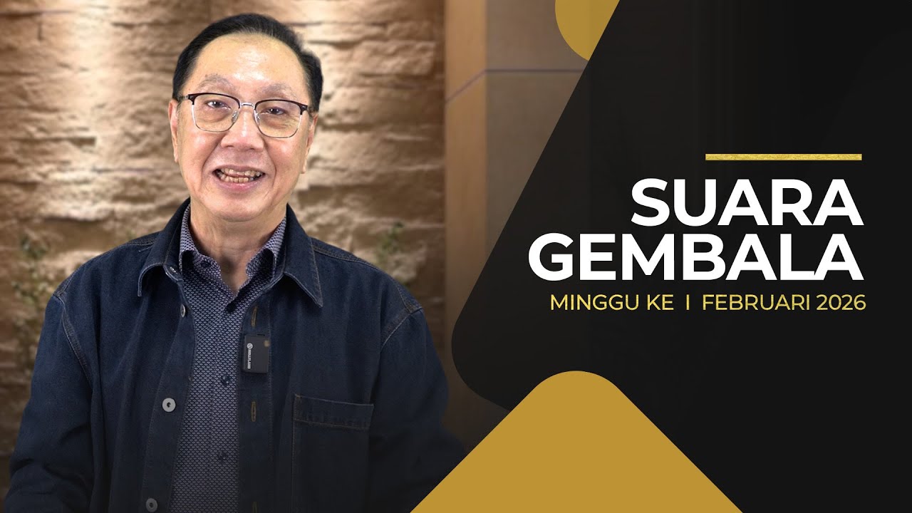 Suara Gembala Minggu I Februari 2026